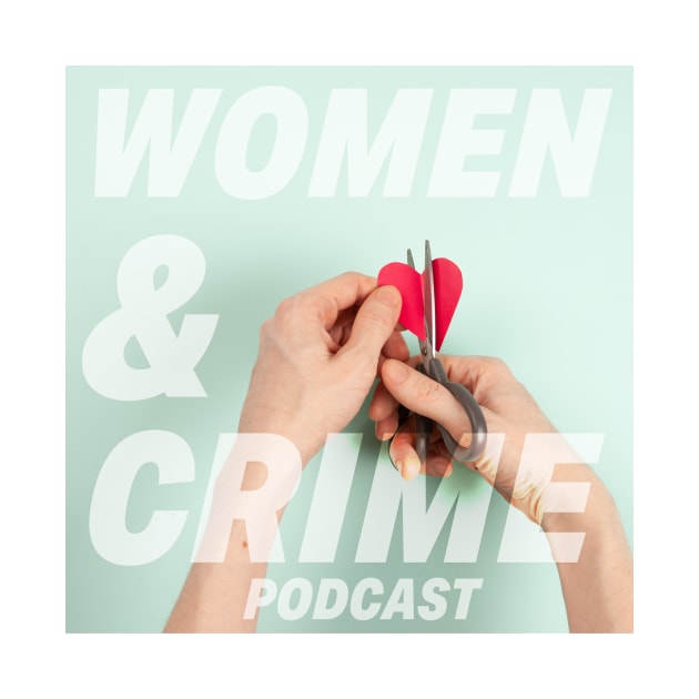 Crafty Heart by Women and Crime