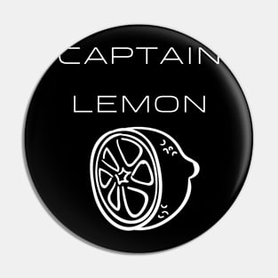 Captain Lemon Typography White Design Pin