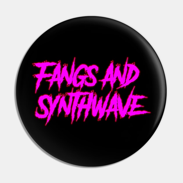 Fangs and Synthwave Big Pink Logo Pin by Electrish