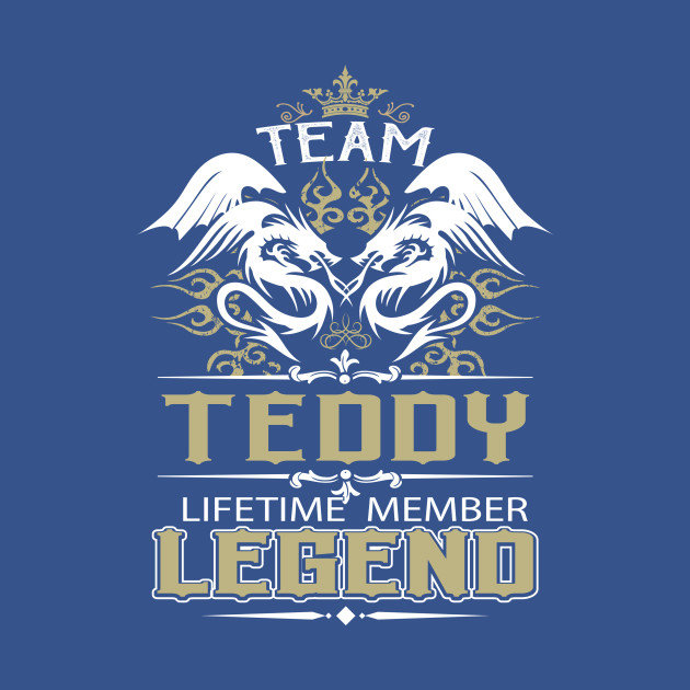Discover Teddy Name T Shirt - Team Teddy Lifetime Member Legend Name Gift Item Tee - Teddy - T-Shirt