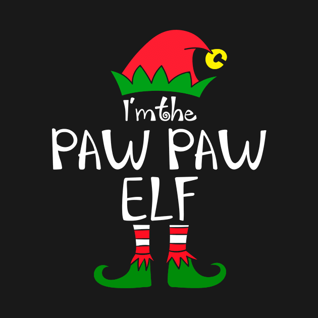 Elf Saying I'm the Paw Paw Elf Matching Family Group Christmas by julibirgit