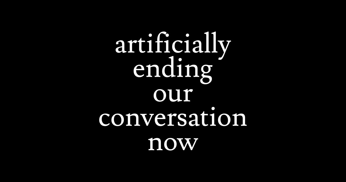 Artificial Conversation Ending Communication Ender Sticker TeePublic