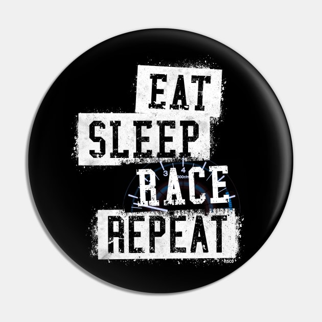 Eat. Sleep. Race. Repeat. Pin by hoopoe