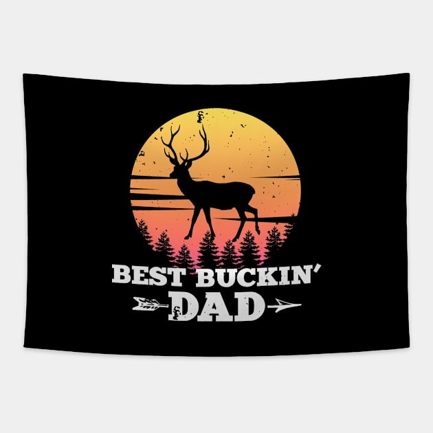 Best Bucking Dad Tapestry by Cooldruck