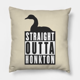 Straight Outta Honkton Pillow