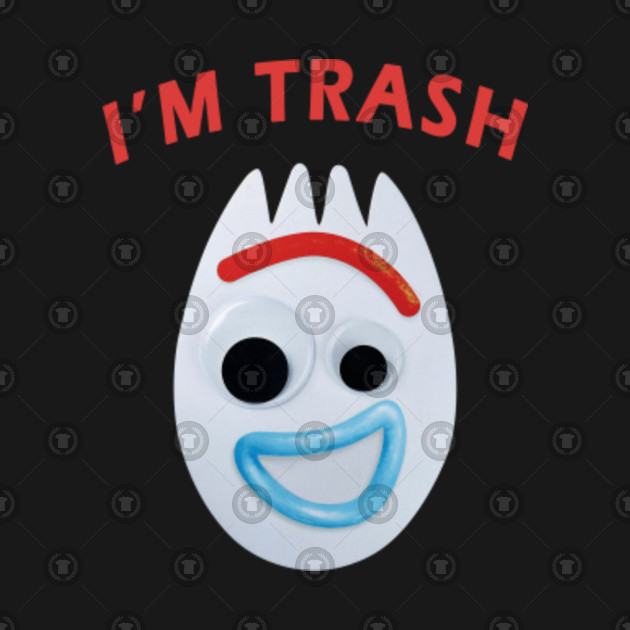 im trashed forky