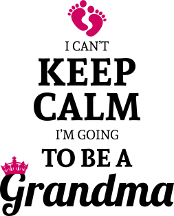 Keep Calm I'm Going To Be A Grandma Gift For Proud To Be Granny Magnet