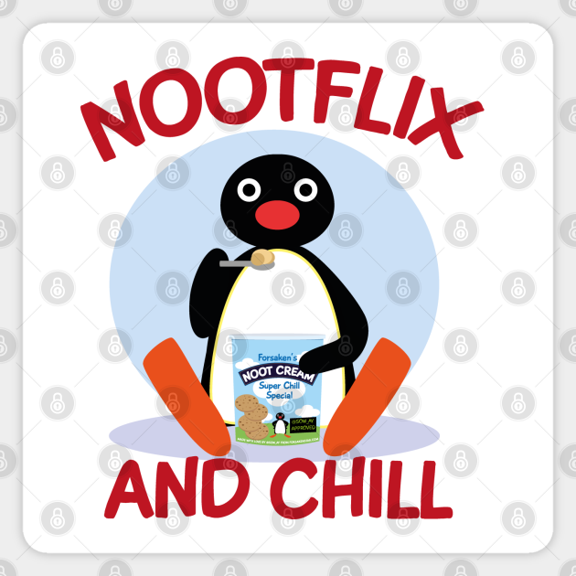 Pingu - Nootflix and chill - Netflix - Sticker