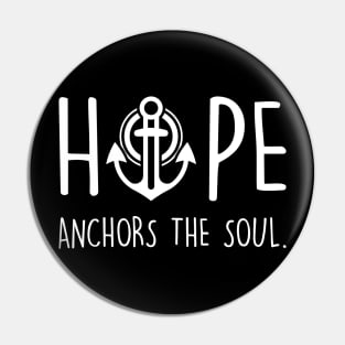 Hope Anchors The Soul Pin