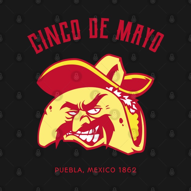 Cinco de Mayo 1862 Puebla Mexico by All About Nerds