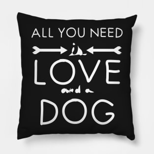 All you need is love : Dog°2 Pillow