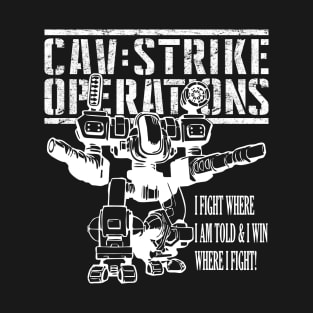 CAV: Strike Operations "I Fight to Win!" T-Shirt