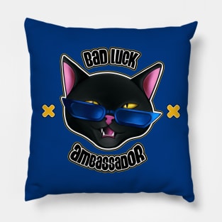 Bad luck ambassador Pillow