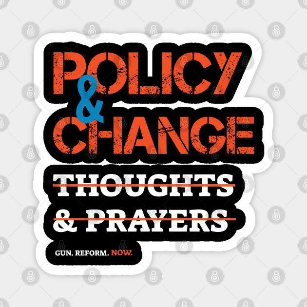 Policy & Change Thoughts & Prayers Black History Month Magnet by Clara switzrlnd