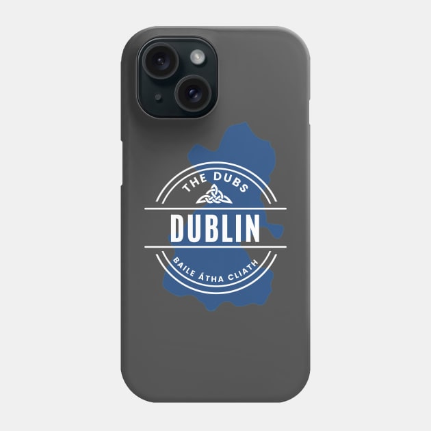 County Dublin Ireland Phone Case by TrueCelt