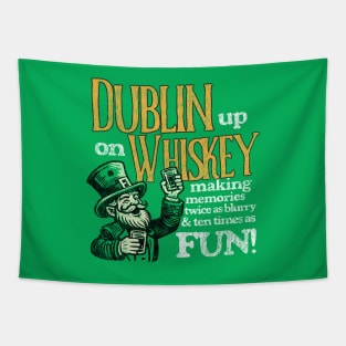 Dublin Up On Whiskey Tapestry