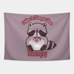 "Coffee is Cheaper Than Therapy" Raccoon Tapestry