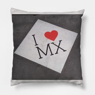 I Love Mexico Pillow