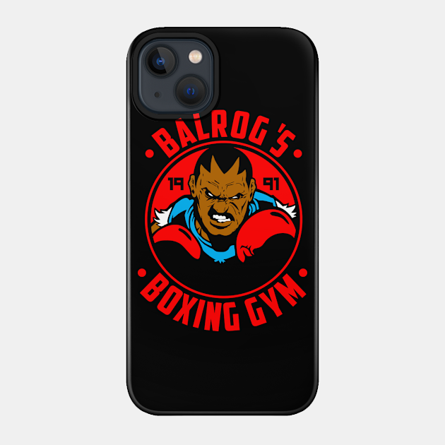 Balrog's Gym - Gym - Phone Case