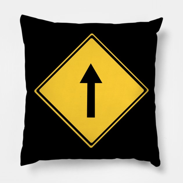 Go Straight Warning Sign Pillow by DiegoCarvalho