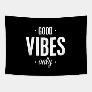 Good Vibes Only Tapestry