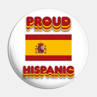 Proud Hispanic Pin