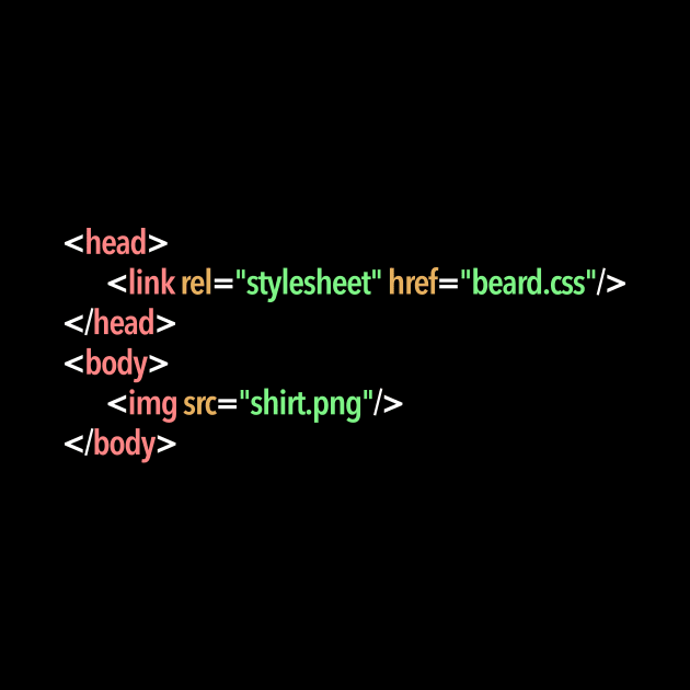 HTML Beard Shirt Funny Developer Gift by JeZeDe