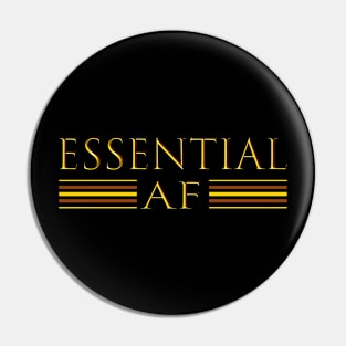 Essential AF Workers Pin