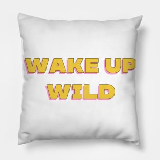 Wake Up Strong. Motivational Design. Pillow