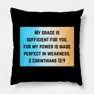 Bible Verse 2 Corinthians 12:9 Pillow