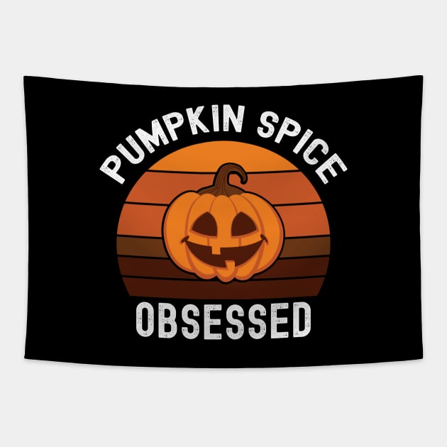 Pumpkin Spice Obsessed,Stressed Blessed And Pumpkin Spice Obsessed Tapestry by Cor Designs