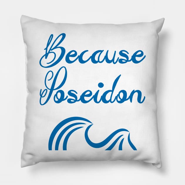 Because Poseidon Pillow by alexbookpages