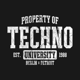 Property Of Techno University Berlin Detroit DJ EDM T-Shirt