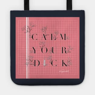 CALM YOUR D!CK Tote