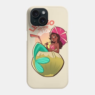 LET'S GO TO THE BEACH Phone Case