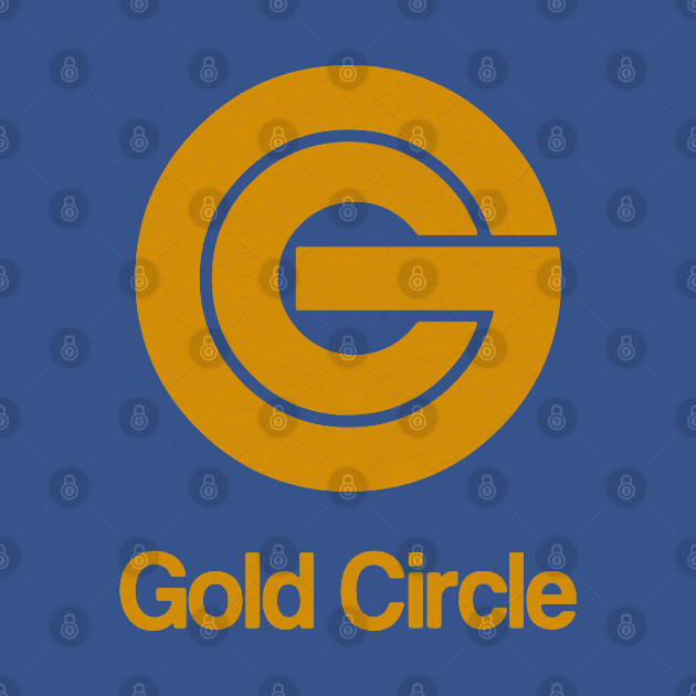 Gold Circle Discount Department Store - Gold Circle Store - T-Shirt