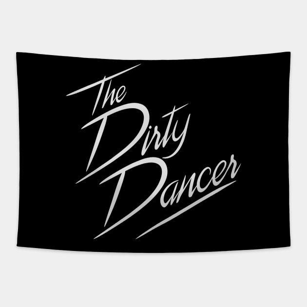 The Dirty Dancer Tapestry by THRILLHO