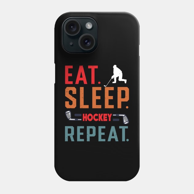 Eat Sleep Ice Hockey Repeat Phone Case by rhazi mode plagget