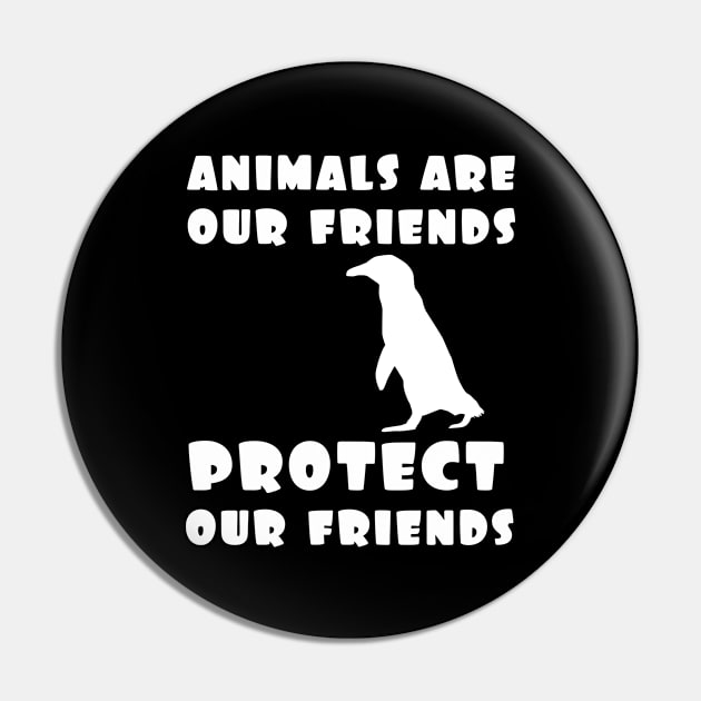 protect our friends - penguin Pin by Protect friends