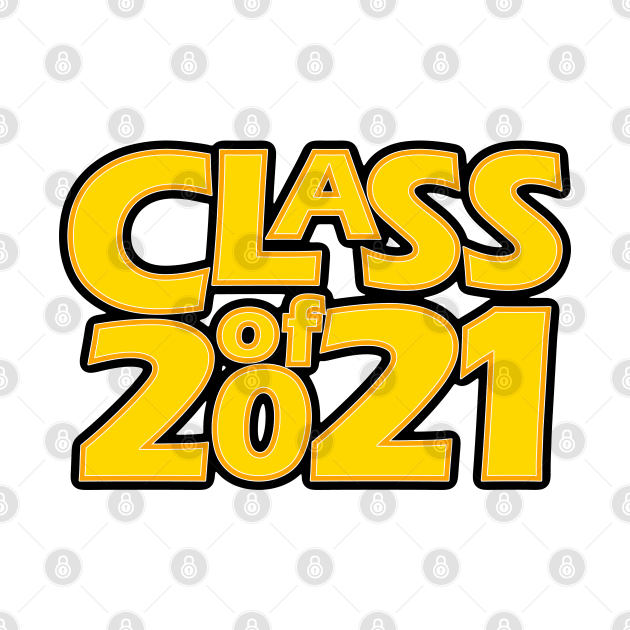 Grad Class of 2021 by gkillerb