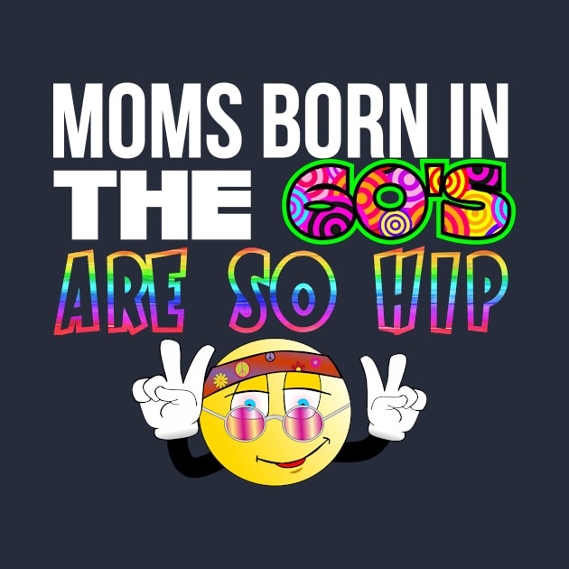 Hip sixties (60s) mom Mothers Day by Mandz11