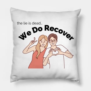 We do recovery Pillow