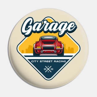 Garage City Street Racing Badge Pin