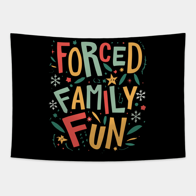 Forced Family Fun Tapestry by Junalben Mamaril