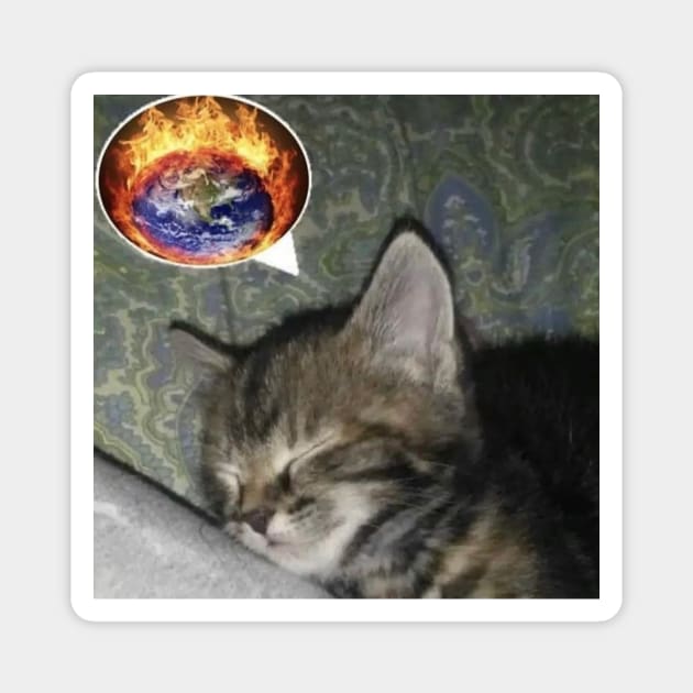 Kitty dreaming with the world on fire - weirdcore Magnet by Random Generic Shirts