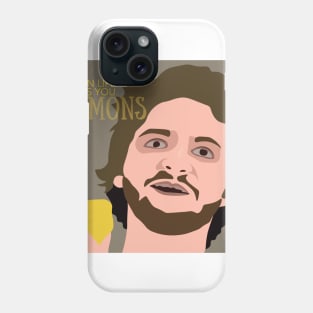 When Life Gives you Lemons Phone Case