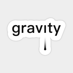 Text "gravity" with a falling point Magnet
