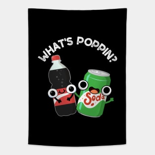 What's Poppin Funny Soda Pop Pun Tapestry