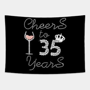 Girl Queen Drink Wine Cheers To 35 Years Old Happy Birthday Tapestry