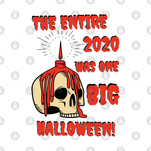 The entire 2020 was one big Halloween design by Life is Raph